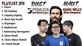 Download lagu Duet Maut 3 Pemuda Berbahaya Feat Willy Preman Pensiun mp3