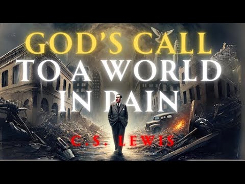 C.S. Lewis Urgent: God's Powerful Cry to a Suffering World in Crisis