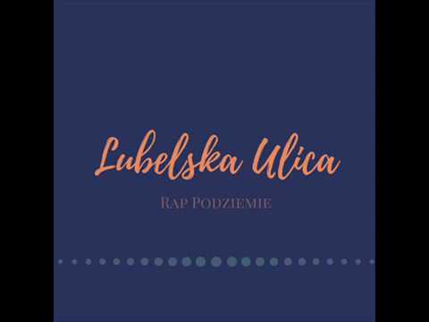 Lubelska Ulica - To Samo