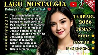 Download lagu LAGU NOSTALGIA PALING SEDIH π PATAH HATI/TEMBANG KENANGAN TERPOPULER SEPANJANG MASA mp3 Download lagu LAGU NOSTALGIA PALING SEDIH π PATAH HATI/TEMBANG KENANGAN TERPOPULER SEPANJANG MASA mp3