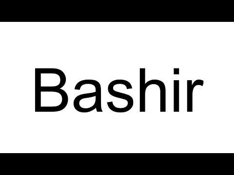 How to Pronounce Bashir (Arabic)