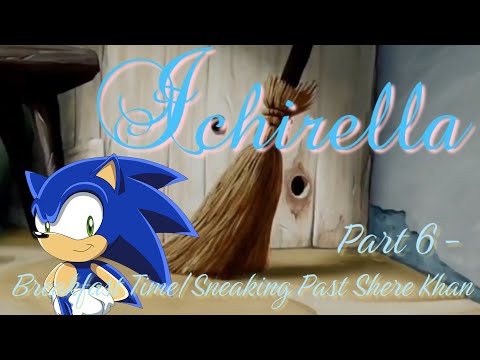 “Ichirella” Part 6 - Breakfast Time/Sneaking Past Shere Khan