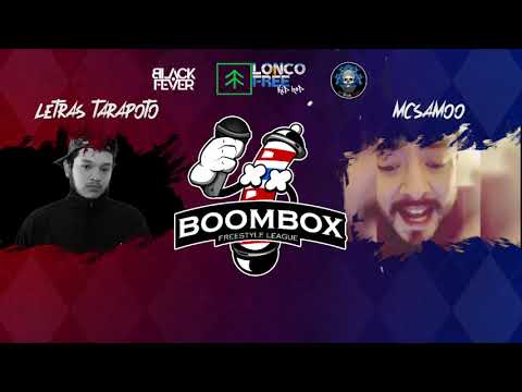 LETRAS TARAPOTO Vs MC SAMOO 8os. Boombox FL Vs Lonco Free Internacional Escrita
