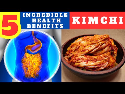 5 Incredible Health Benefits of Kimchi