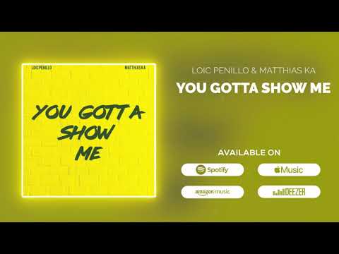 Loic Penillo & Matthias Ka - You Gotta Show Me (Video Teaser)