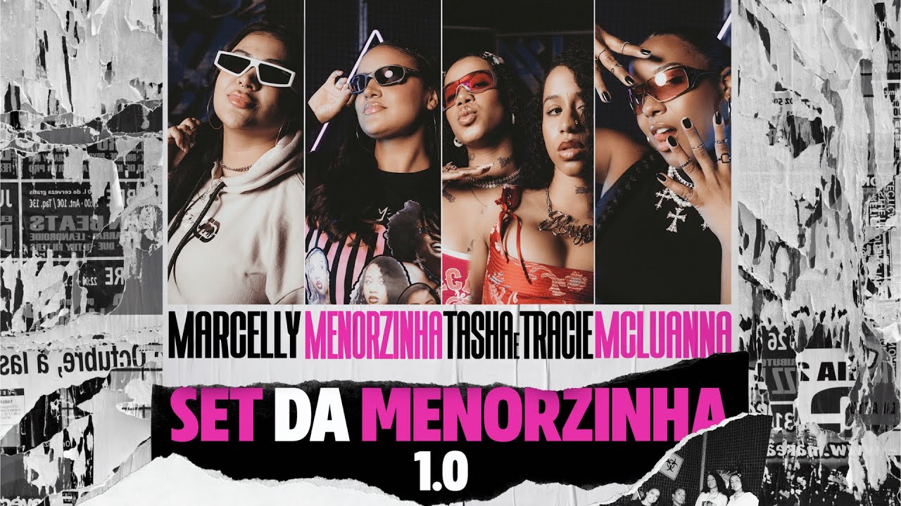 SET DA MENORZINHA 1.0 - Mc Menorzinha, Mc Marcelly, Mc Luanna, Tasha e Tracie (Clipe Oficial)