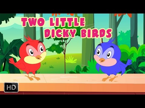 Two Little Dicky Birds English Nursery Rhymes With Lyrics - Cartoon/Animated Rhymes for Kids