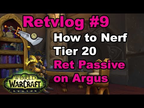 How to Nerf Ret Paladin Tier 20 | Retvlog #9