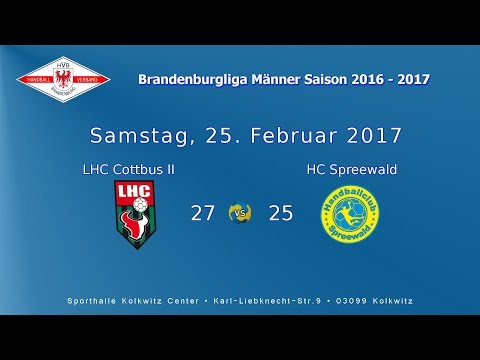 LHC Cottbus II vs. HC Spreewald | 25.02.2017 Kolkwitz Center