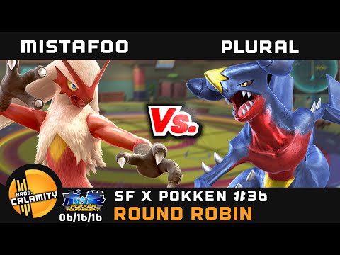 SFxP #36 | MistaFoo (Blaziken) vs Plural (Garchomp) - Round Robin - Pokken