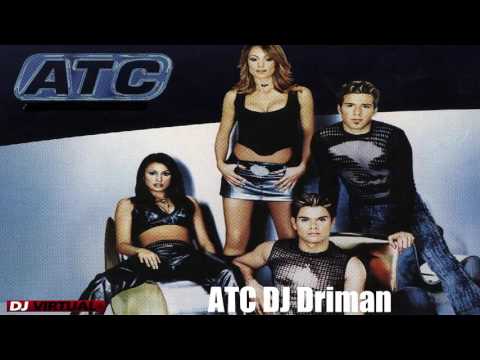 ATC DJ Driman - Arnd he Wrld Remix [ 320Kbps ]