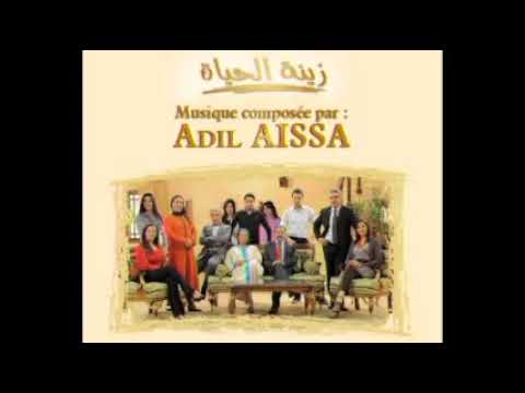 Zinet Al Hayat | Soundtrack | Adil Aissa Official