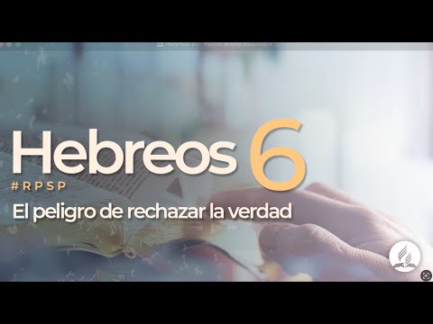 Hebreos 6 - Reavivados por Su Palabra | #RPSP