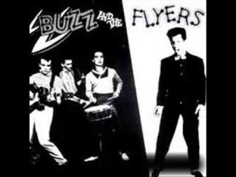 Buzz & The Flyers - You crazy gal you