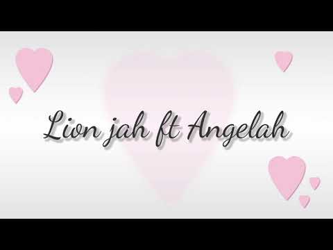 Lion jah ft Angelah( efa pare )