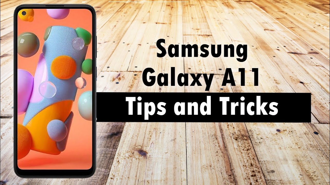Samsung Galaxy A11 Tips and Tricks H2TechVideos