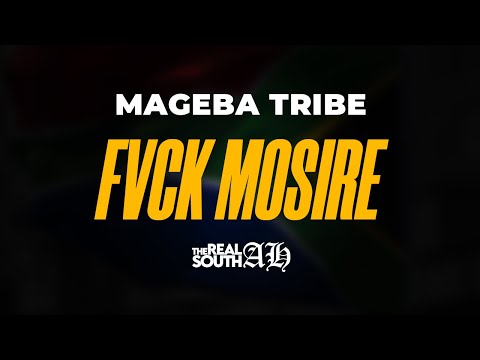 Mageba Tribe - Fvck Mosire (Wenzani Boy)