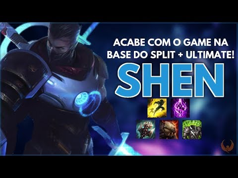 ACABE COM O GAME NA BASE DO SPLIT + ULTIMATE! - SHEN TOP GAMEPLAY [PT-BR]