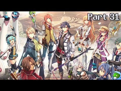 🎉 First Playthrough 🎉 Trails of Cold Steel III - The Gral of Erebos! - Part 31