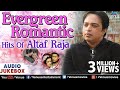 Altaf Raja - Evergreen Romantic Songs | Bollywood Romantic Songs | Best Hindi Album Songs | JUKEBOX Altaf Raja - Evergreen Romantic Songs | Bollywood Romantic Songs | Best Hindi Album Songs | JUKEBOX