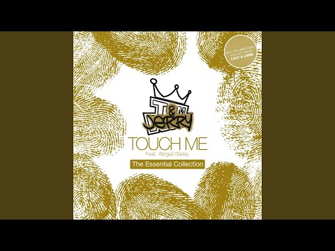 Touch Me (feat. Abigail Bailey) (Paul Darey & Alan Lockwood Remix)