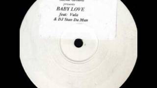 STEVIE GROOVE FT VULA & DJ STAN DA MAN - BABY LOVE.