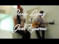 Tania Lapuz X Josh Figueroa - Let's Just Be (Girl ...