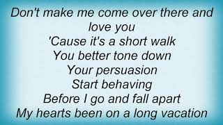 George Strait - Don&#39;t Make Me Come Over There And Love You Lyrics