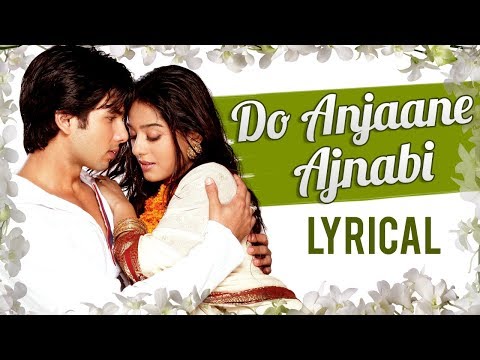 download lagu mp3 mp4 Do Anjaane Ajnabi Lyrics, download lagu Do Anjaane Ajnabi Lyrics gratis, unduh video klip Do Anjaane Ajnabi Lyrics