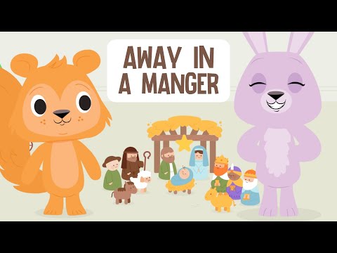 Away in a Manger + more Christmas songs for kids