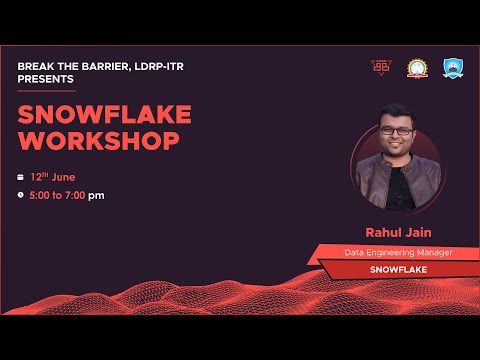 Snowflake and Data Engineering Workshop | Rahul Jain | Break The Barrier | 12/06/2022