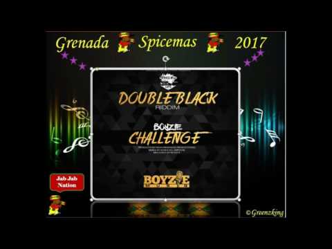 Boyzie - Challenge (Grenada Soca 2017) Double Black Riddim