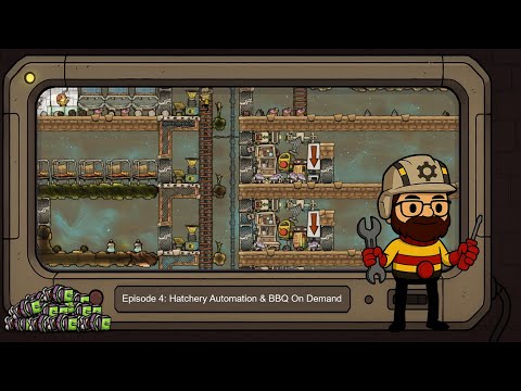 Hatchery Automation & BBQ On Demand | 4 | ONI Base Game | All Achievements