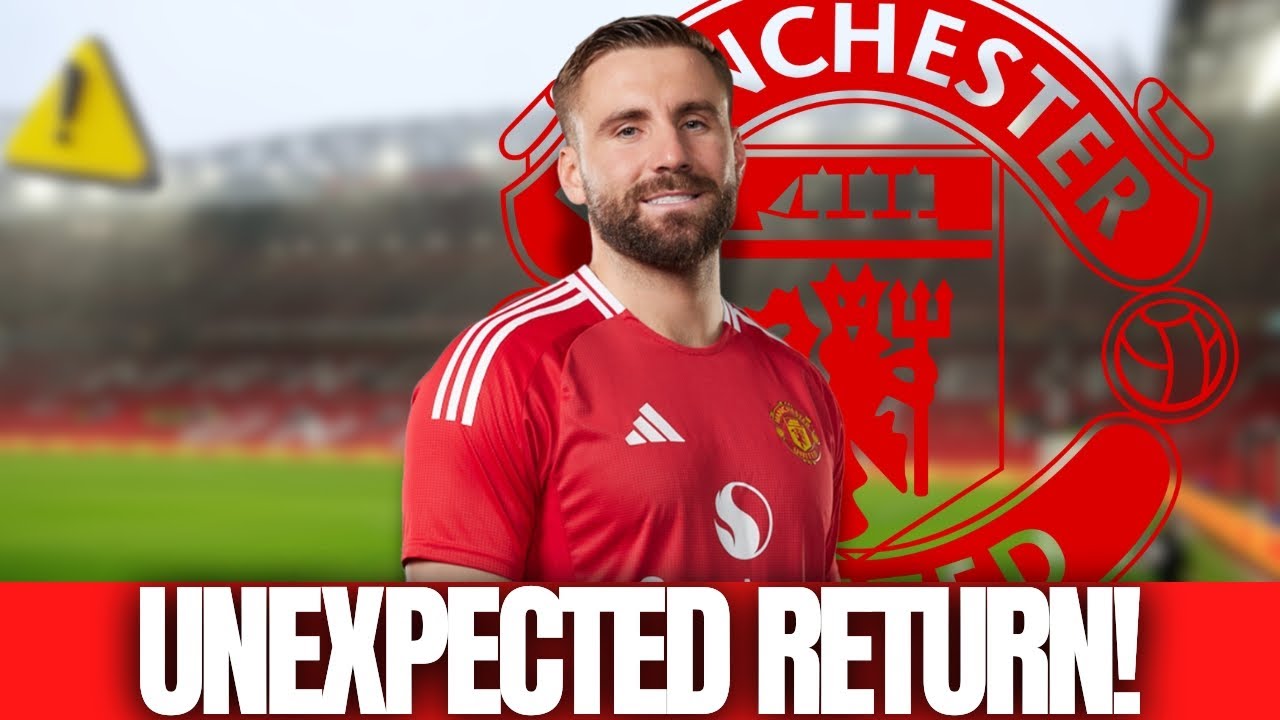 🚨 RETURNING STAR! LUKE SHAW BACK AND READY FOR ACTION!