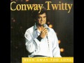 Conway Twitty ~ Sitting In A Dim Cafe