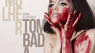 Karine Alexandrino - 2015 - Mulher Tombada (Full Album)