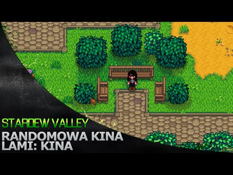 Randomowa Kina '130 - Stardew Valley