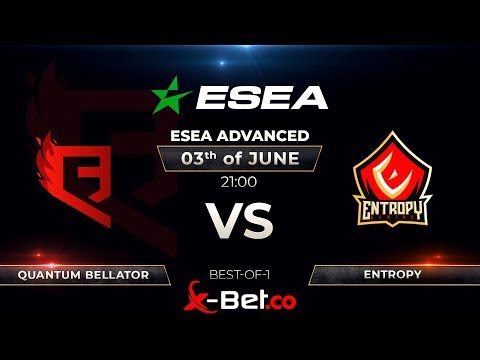 [ESEA Advanced] Quantum Bellator Fire VS Entropy. BO1