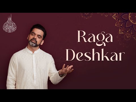Gaan Parimal | Raga Deshkar | Rahul Deshpande | Dr. Chaitanya Kunte