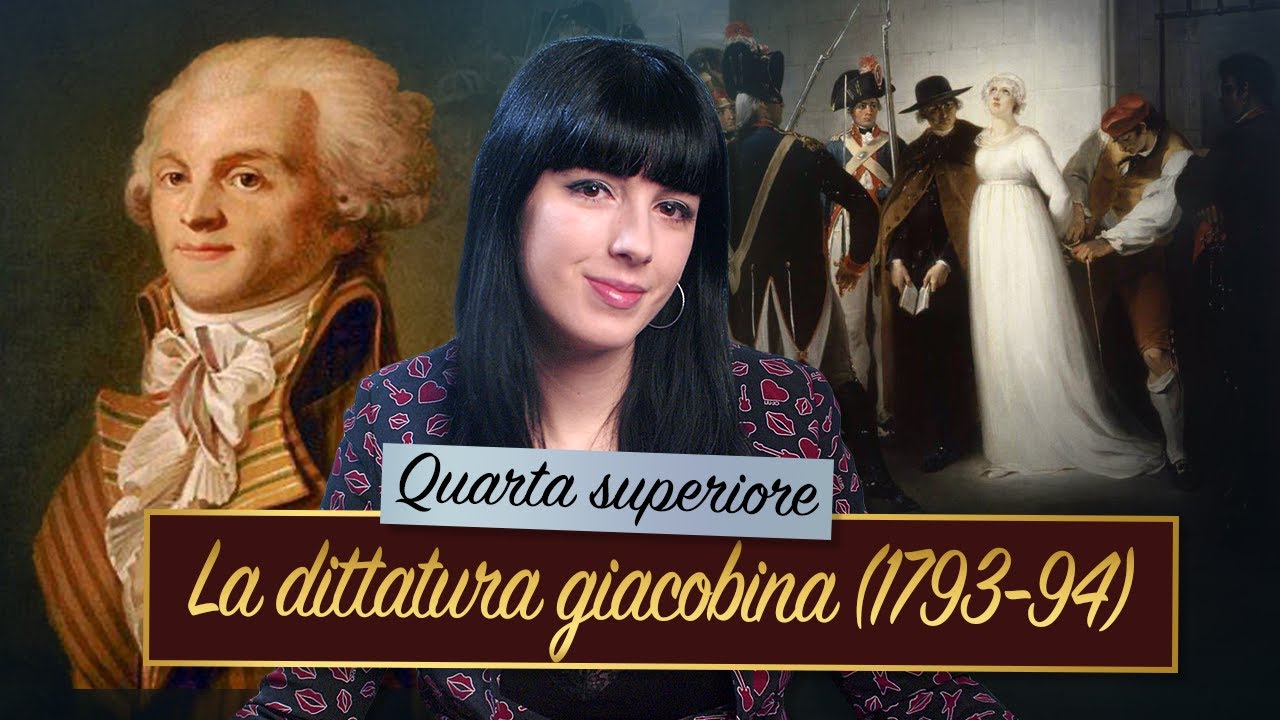 Rivoluzione francese 1793-1794 🇫🇷 — La dittatura giacobina