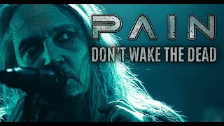 Don't Wake The Dead - Pain