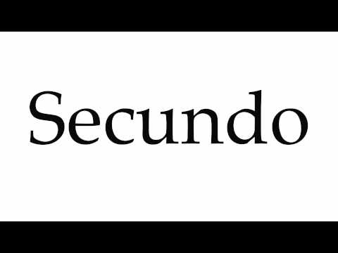 How to Pronounce Secundo Video