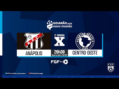 Anápolis x Centro Oeste - Goianão Novo Mundo 2026 - 2ª rodada