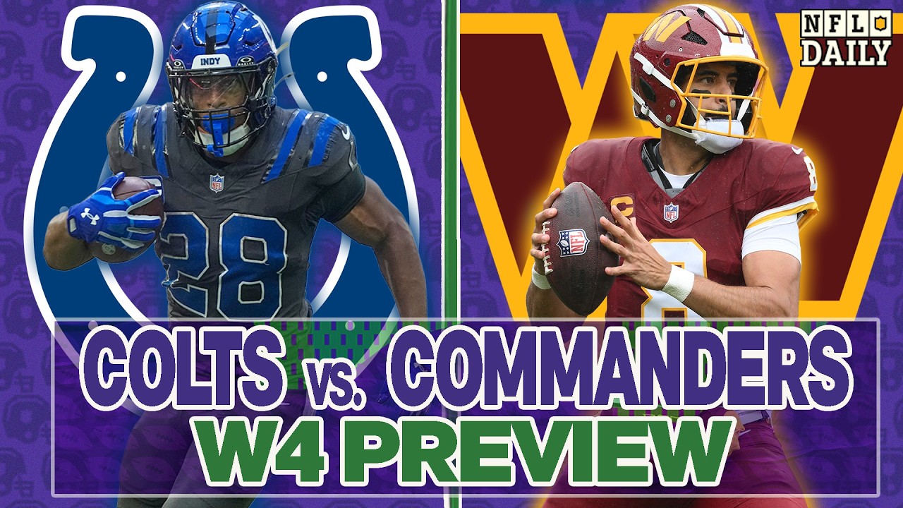 Colts vs Commanders Week 4 Preview | NFL Daily