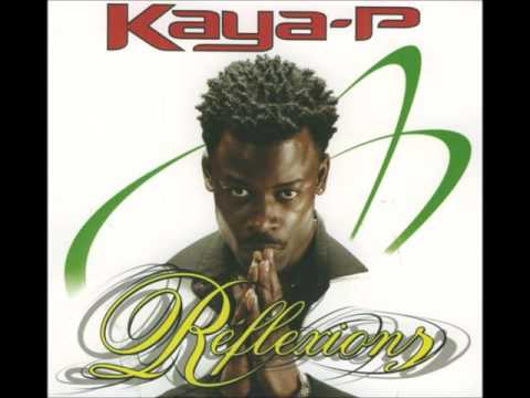 Kaya P - Reflexions
