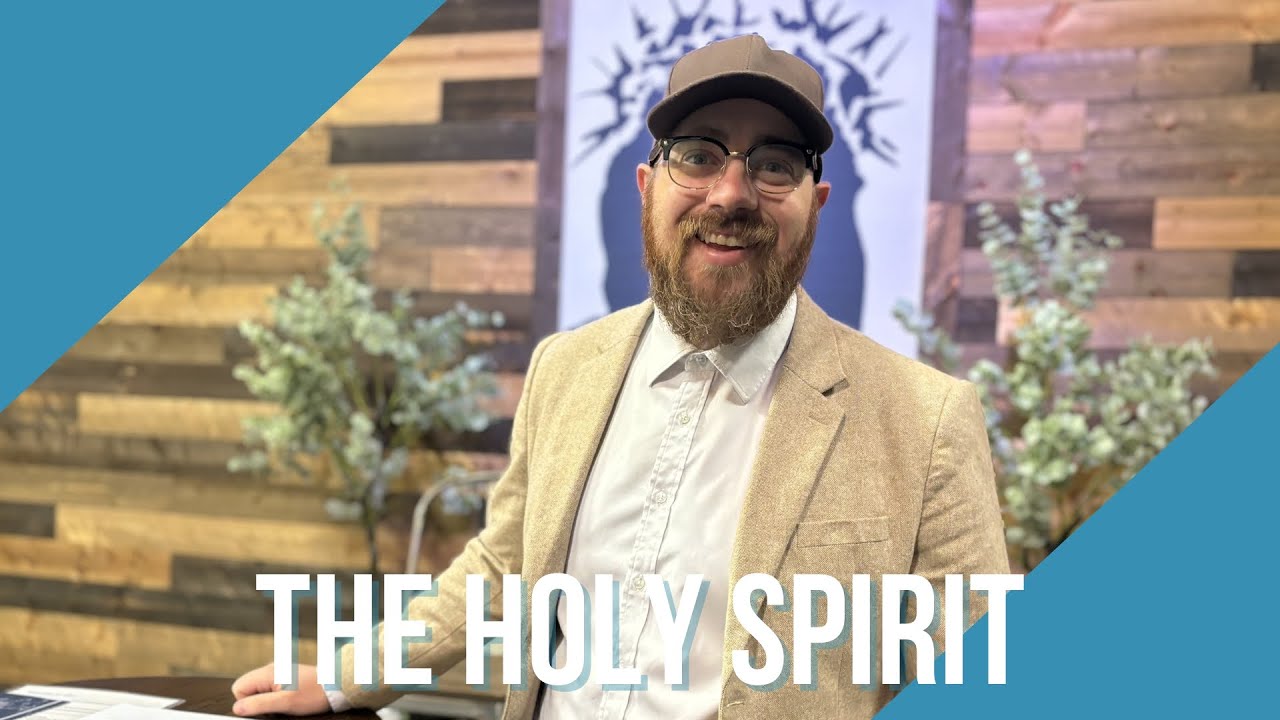 Translating the Trinity | Part Four | The Holy Spirit | Pastor Joel