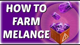 How To Farm Melange For Equipment and Ark Hull - Tips - Ark of War