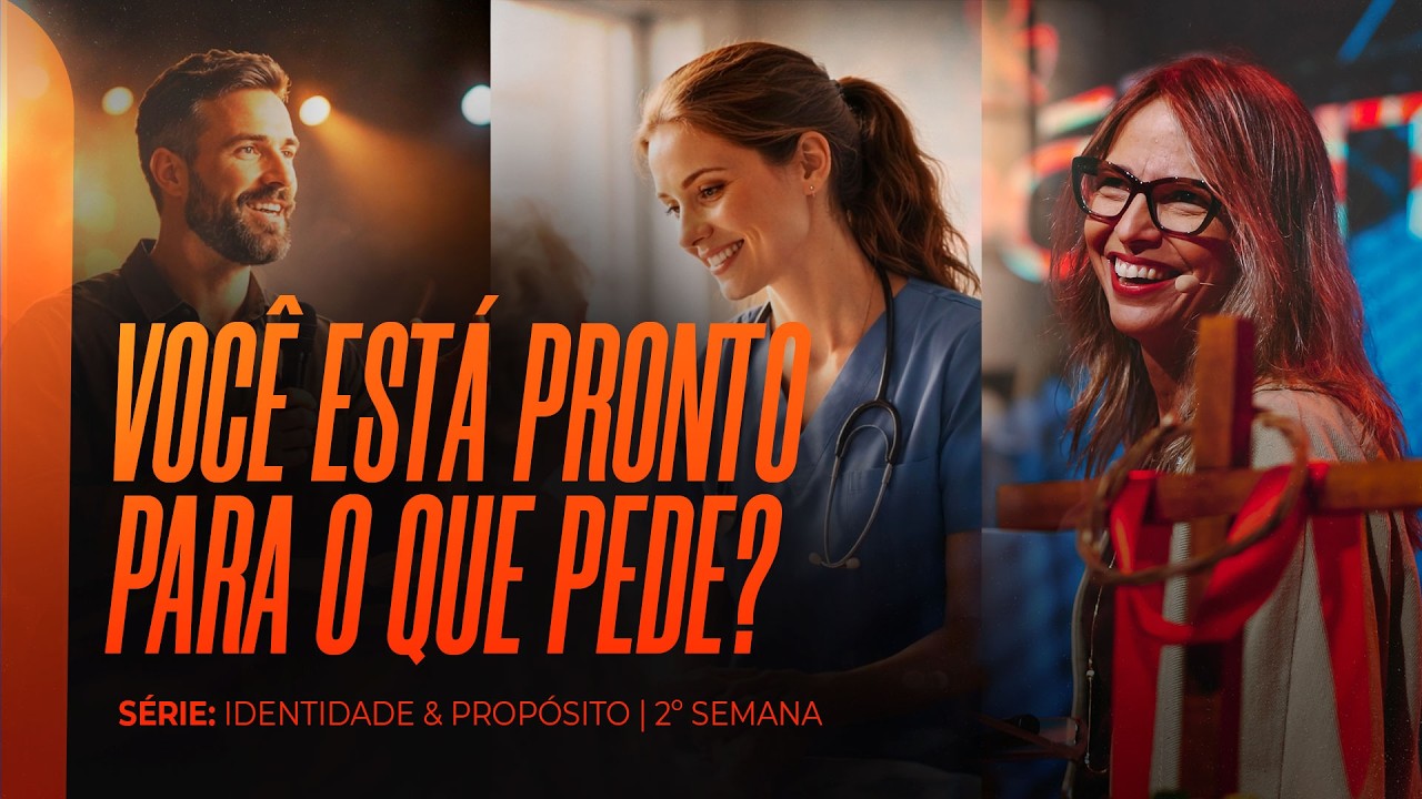 IDENTIDADE E PROPÓSITO | SOZO | 2º SEMANA