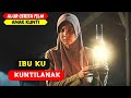 TEROR DENDAM KUNTILANAK REVIEW FILM ANAK KUNTI