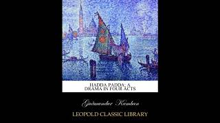 Hadda Padda; a drama in four acts